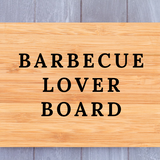 Barbecue Lover Cutting Board