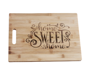 Home Sweet Home Bamboo Cutting Board